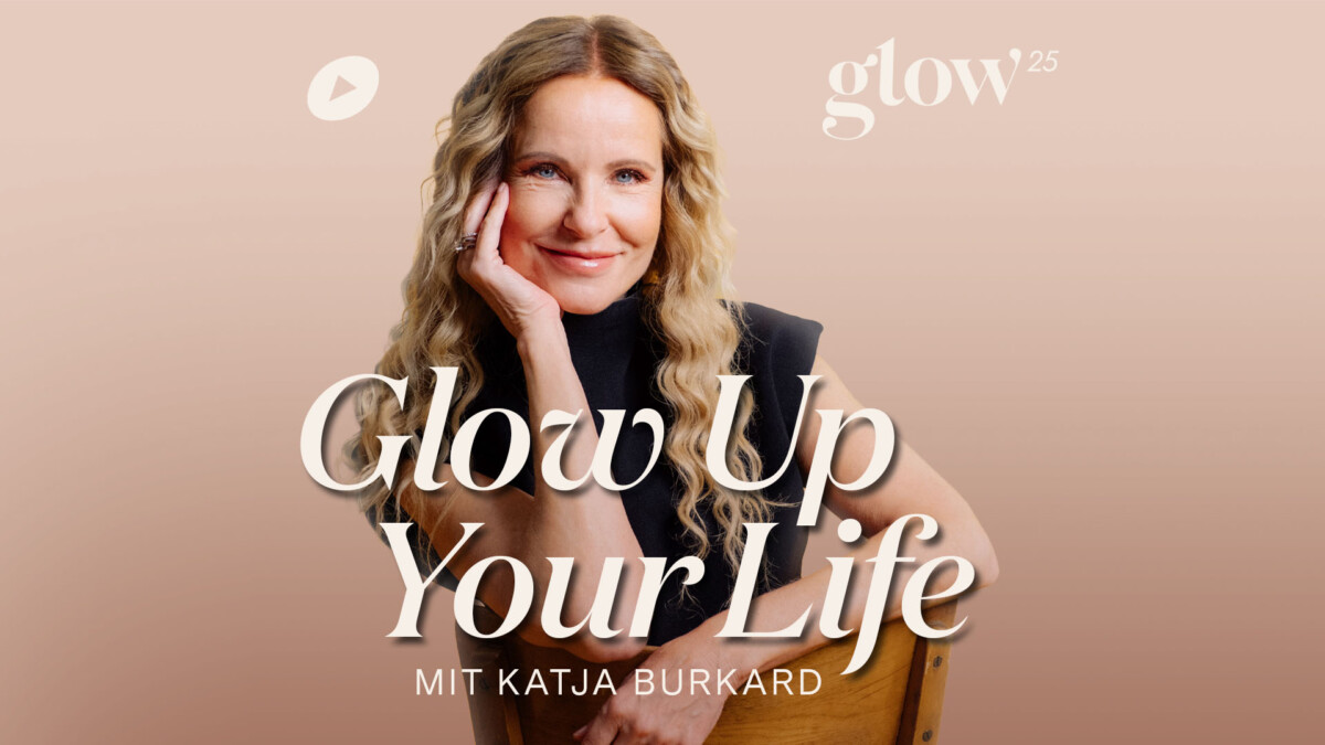 Katja Burkard’s ‘Glow Up Your Life’ joins wedotv True Stories