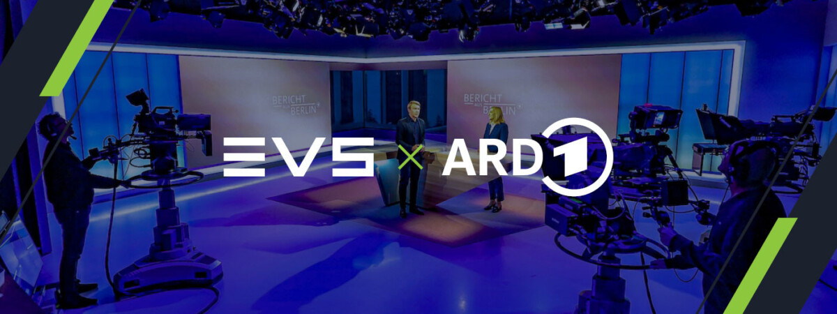 ARD selects EVS for Berlin news production overhaul